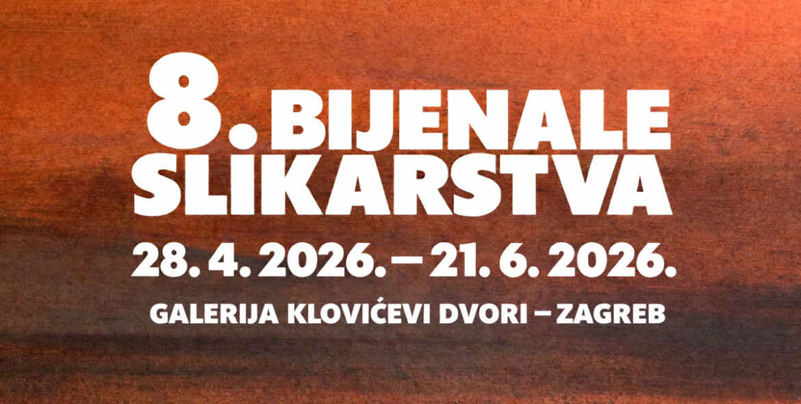NAJAVA 8. BIJENALA SLIKARSTVA